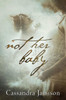 Not Her Baby