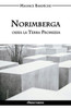 Norimberga Ossia La Terra Promessa