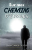 Sur Mes Chemins D'Étoiles