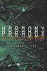 The Harmony Paradox : Virtual Immortality Book 2
