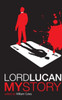 Lord Lucan : My Story