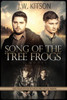 Song Of The Tree Frogs