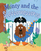 Monty And The Slobbernosserus