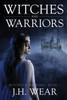 Witches And Warriors