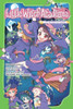 Little Witch Academia (Light Novel) : The Nonsensical Witch And The Country Of The Fairies