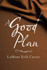 A Good Plan - Paperback