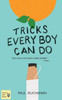 Trick Every Boy Can Do
