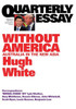 Quarterly Essay 68 Without America : Australia In The New Asia
