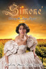 Simone': Tuscany The Saga Begins, Book One (Second Edition)