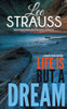 Life Is But A Dream : A Marlow And Sage Mystery