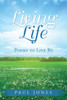 Living Life : Poems To Live By