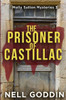 The Prisoner Of Castillac : (Molly Sutton Mysteries 3)