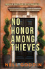 No Honor Among Thieves : (Molly Sutton Mysteries 9)