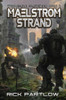 Maelstrom Strand : Wholesale Slaughter Book Four