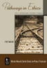 Pathways In Ethics : Justice, Interpretation, Discourse, Economics