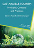 Sustainable Tourism : Principles, Contexts And Practices