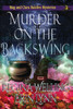 Murder On The Backswing : A Witch Cozy Mystery: Large Print