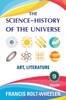 The Science - History Of The Universe : Volume 9