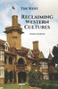 Reclaiming Western Cultures
