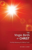 The Virgin Birth Of Christ