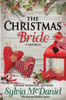 The Christmas Bride : A Burnett Bride Novella