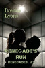 Renegade'S Run : Renegades #2