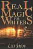 Real Magic For Writers