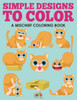 Simple Designs To Color, A Mischief Coloring Book