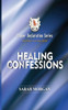 Prayer Declaration Series : Healing Confessions