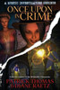 Once Upon In Crime: A Mystic Investigators Omnibus
