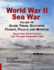 World War Ii Sea War, Volume 14 : Guam, Tinian, Southern France, Peleliu And Morotai