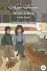 The Cats Of Beirut: Levantine Arabic Reader (Lebanese Arabic)
