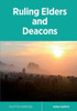 Ruling Elders And Deacons