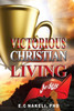 Victorious Christian Living