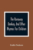 The Runaway Donkey, And Other Rhymes For Children