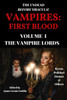 Vampires : First Blood Volume I: The Vampire Lords