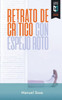 Retrato De Crítico Con Espejo Roto