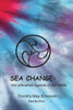 Sea Change : The Unfinished Agenda Of The 1960S