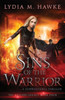 Sins Of The Warrior : A Supernatural Thriller