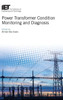 Power Transformer Condition Monitoring And Diagnosis