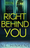 Right Behind You : A Psychological Suspense Thriller