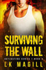 Surviving The Wall
