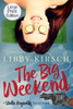 The Big Weekend: A Stella Reynolds Mystery