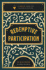 Redemptive Participation: A "How-To" Guide For Pastors In Culture