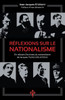Réflexions Sur Le Nationalisme : En Relisant Doctrines Du Nationalisme De Jacques Ploncard D'Assac