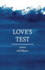 Love'S Test : Poems