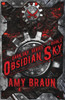 Obsidian Sky : A Dark Sky Novel