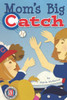 Mom'S Big Catch - Chicago Cubs Special Edition With Fergie Jenkins