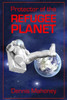 Protector Of The Refugee Planet