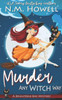 Murder Any Witch Way : A Brimstone Bay Paranormal Cozy Mystery